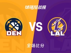 NBA季前赛：掘金以121-106战胜湖人，穆雷21+3+6